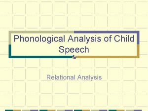 Relational analysis speech