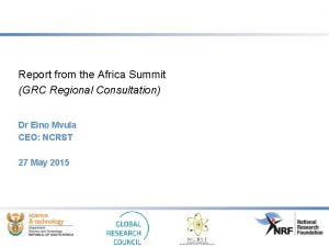 Report from the Africa Summit GRC Regional Consultation