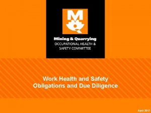 Work Health and Safety Obligations and Due Diligence