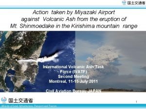 Action taken by Miyazaki Airport against Volcanic Ash