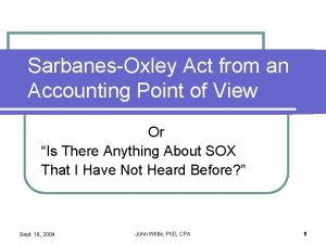 SarbanesOxley Act from an Accounting Point of View