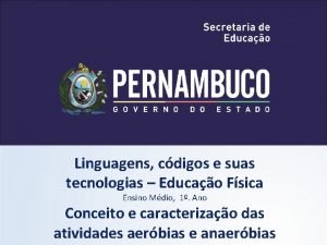 Linguagens cdigos e suas tecnologias Educao Fsica Ensino