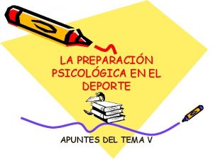 LA PREPARACIN PSICOLGICA EN EL DEPORTE APUNTES DEL