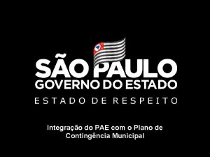 Integrao do PAE com o Plano de Contingncia