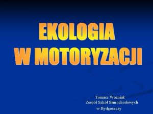 Tomasz Woniak Zesp Szk Samochodowych w Bydgoszczy Diesel