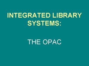 Library integrated systems