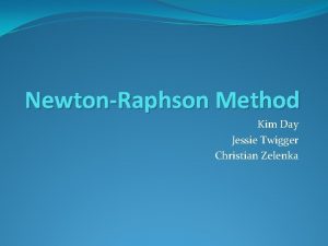 Disadvantages of newton raphson method