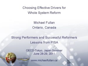 Choosing the wrong drivers for whole system reform