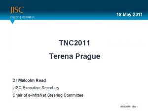 18 May 2011 TNC 2011 Terena Prague Dr