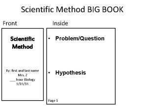 Scientific Method BIG BOOK Front Scientific Method By