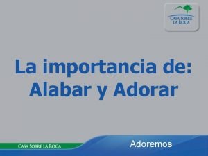 La importancia de la alabanza