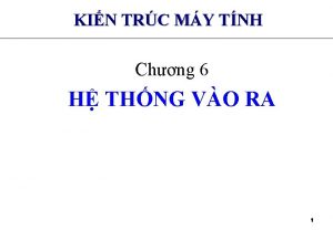 KIN TRC MY TNH Chng 6 H THNG