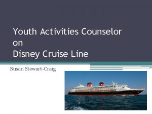 Disney cruise youth activities counselor
