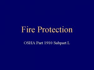 What is the general industry subpart for fire protection