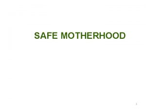 4 pilar safe motherhood