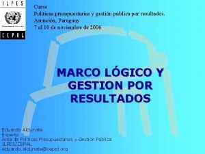 Curso Polticas presupuestarias y gestin pblica por resultados