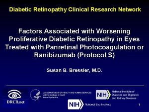 Diabetic Retinopathy Clinical Research Network Factors Associated with