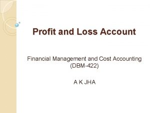 Trading profit and loss account format