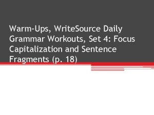 WarmUps Write Source Daily Grammar Workouts Set 4