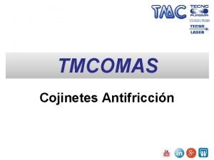 TMCOMAS Cojinetes Antifriccin TIPOS BSICOS DE ALEACIONES Aleaciones