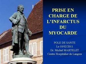 PRISE EN CHARGE DE LINFARCTUS DU MYOCARDE POLE