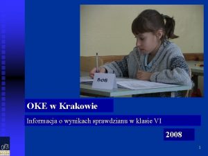 OKE w Krakowie Informacja o wynikach sprawdzianu w