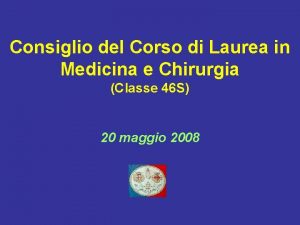 Consiglio del Corso di Laurea in Medicina e