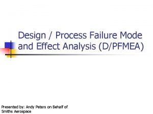 Design Process Failure Mode and Effect Analysis DPFMEA