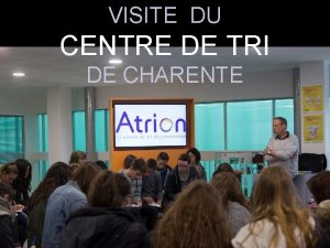 VISITE DU CENTRE DE TRI DE CHARENTE COUP