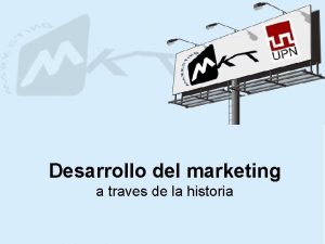 Desarrollo del marketing a traves de la historia