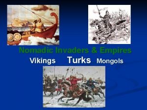 Vikings and turks