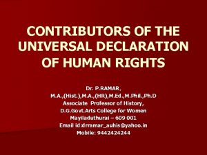 CONTRIBUTORS OF THE UNIVERSAL DECLARATION OF HUMAN RIGHTS
