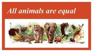 All animals are equal Thesis Singers thesis We