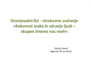 Ocenjevalni list strokovno sreanje Kakovost zraka in zdravje