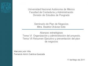 Universidad Nacional Autnoma de Mxico Facultad de Contadura