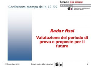 Conferenza stampa del 4 12 09 Radar fissi