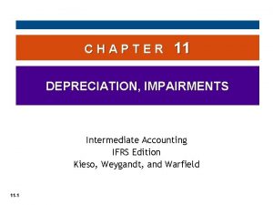 Chapter 11 depreciation impairments and depletion