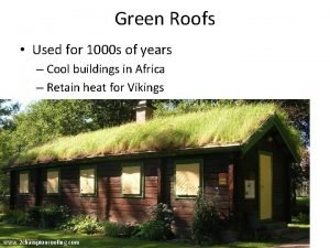 Green Roofs Used for 1000 s of years