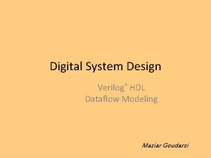 Data flow modeling in verilog