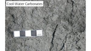 CoolWater Carbonates Polar carbonates associated with ice sheets