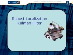 Robust Localization Kalman Filter State Space Representation Discrete