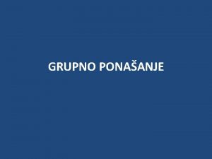 GRUPNO PONAANJE Poslunost http www youtube comwatch vy