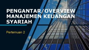 Manajemen keuangan syariah Manajemen keuangan syariah
