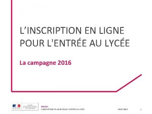 LINSCRIPTION EN LIGNE POUR LENTRE AU LYCE La