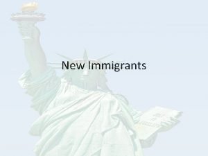 New wave immigrants