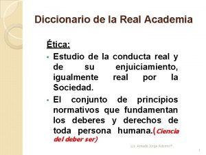 Etica segun la real academia española