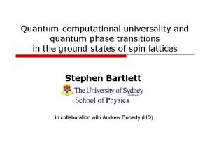 Quantumcomputational universality and quantum phase transitions in the