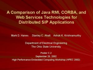 A Comparison of Java RMI CORBA and Web