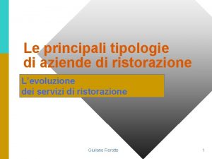 Forme di ristorazione Forme di ristorazione