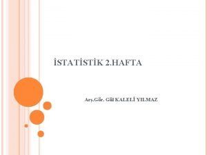 Gül kaleli yılmaz
